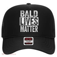 Bald Lives Matter  Funny Bald Is Beautifu Hat thumb 0