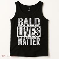 Bald Lives Matter  Funny Bald Is Beautifu Tank Top thumb 2
