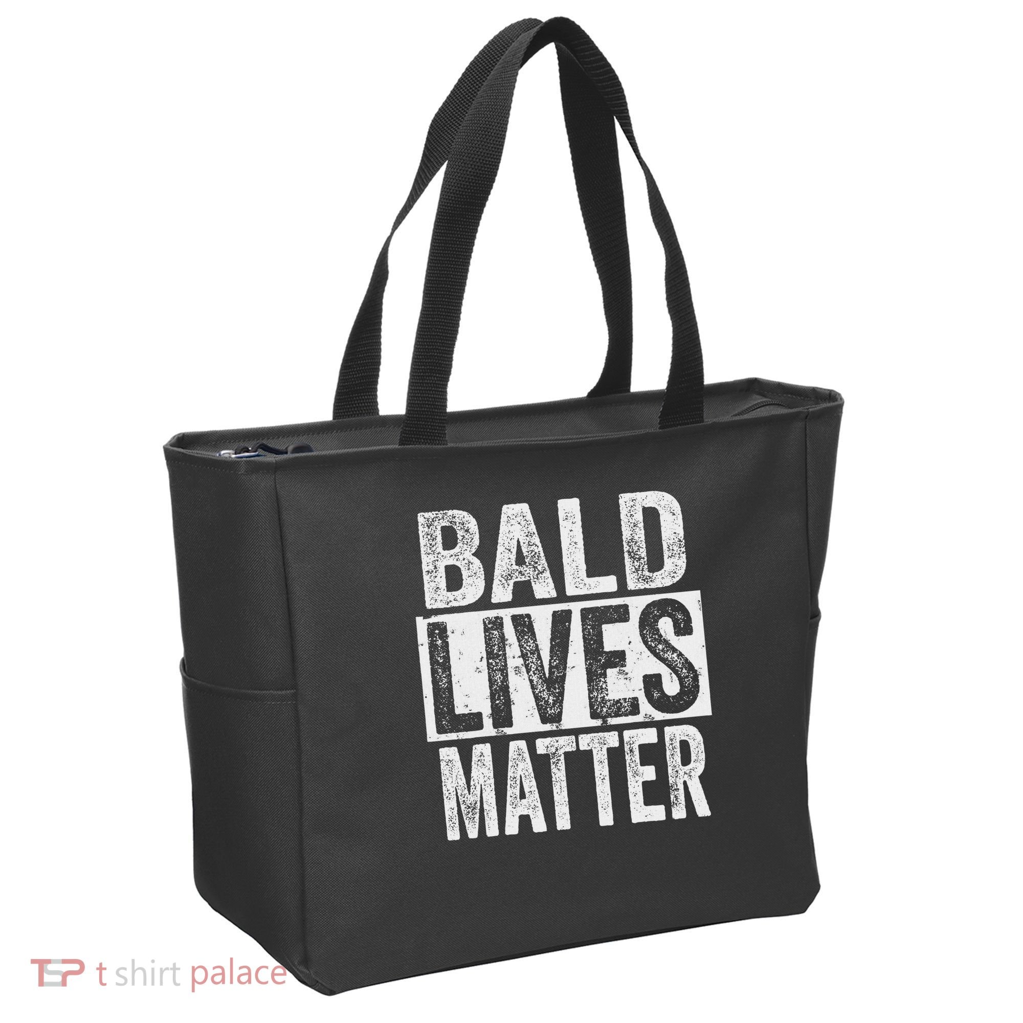 Bald Lives Matter  Funny Bald Is Beautifu Tote Bag
