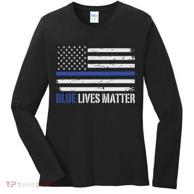 Blue Lives Matter Thin Blue Line American Flag Cop Women's Long Sleeve Shirt