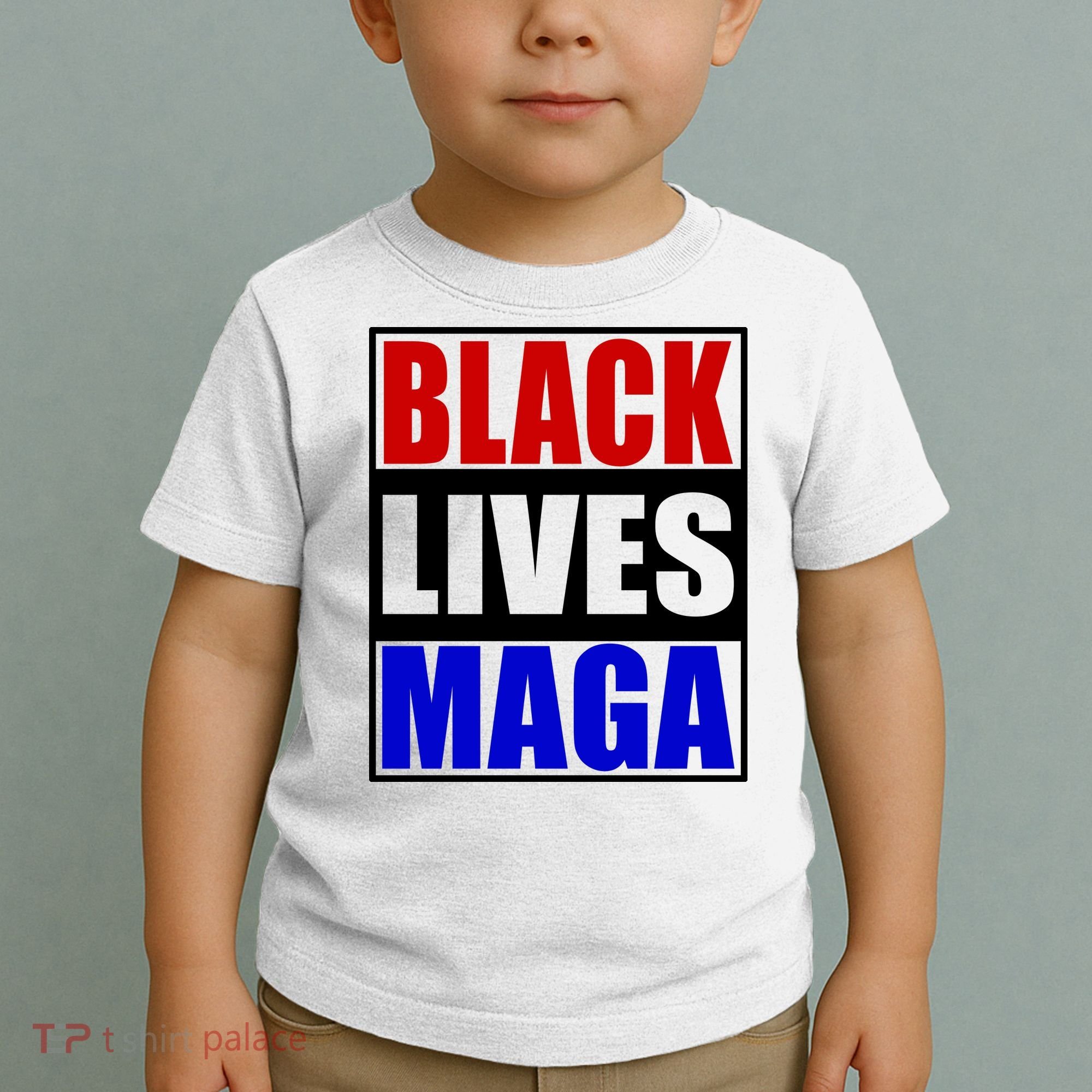 Black Lives Maga Black Conservative Republican Protrump Toddler T-Shirt