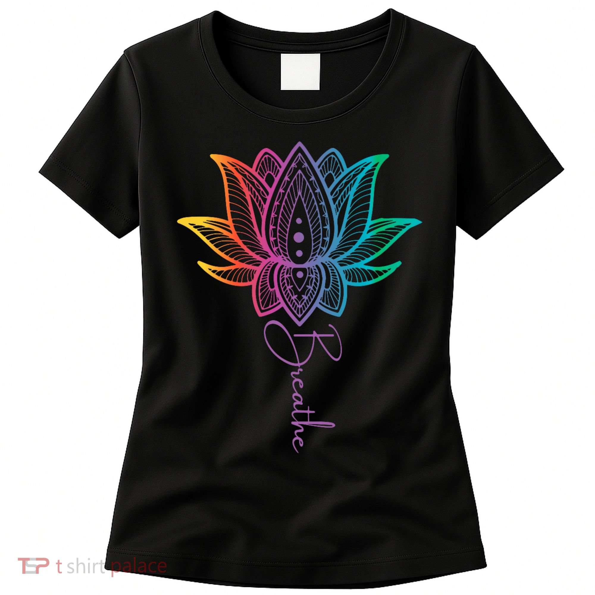 Breathe Lotus Mandala Unalome Inspire & Shine Creations Women's T-Shirt