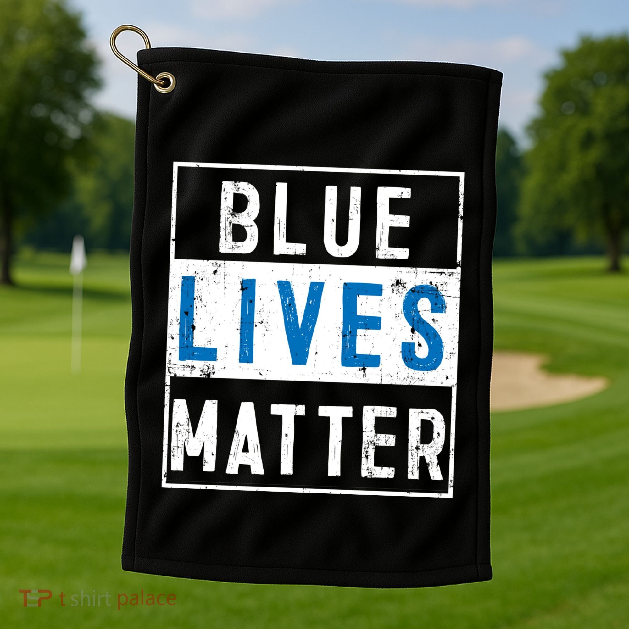 Blue Lives Matter Funny Police Officer Supporter Gift Great Gift Golf Towel