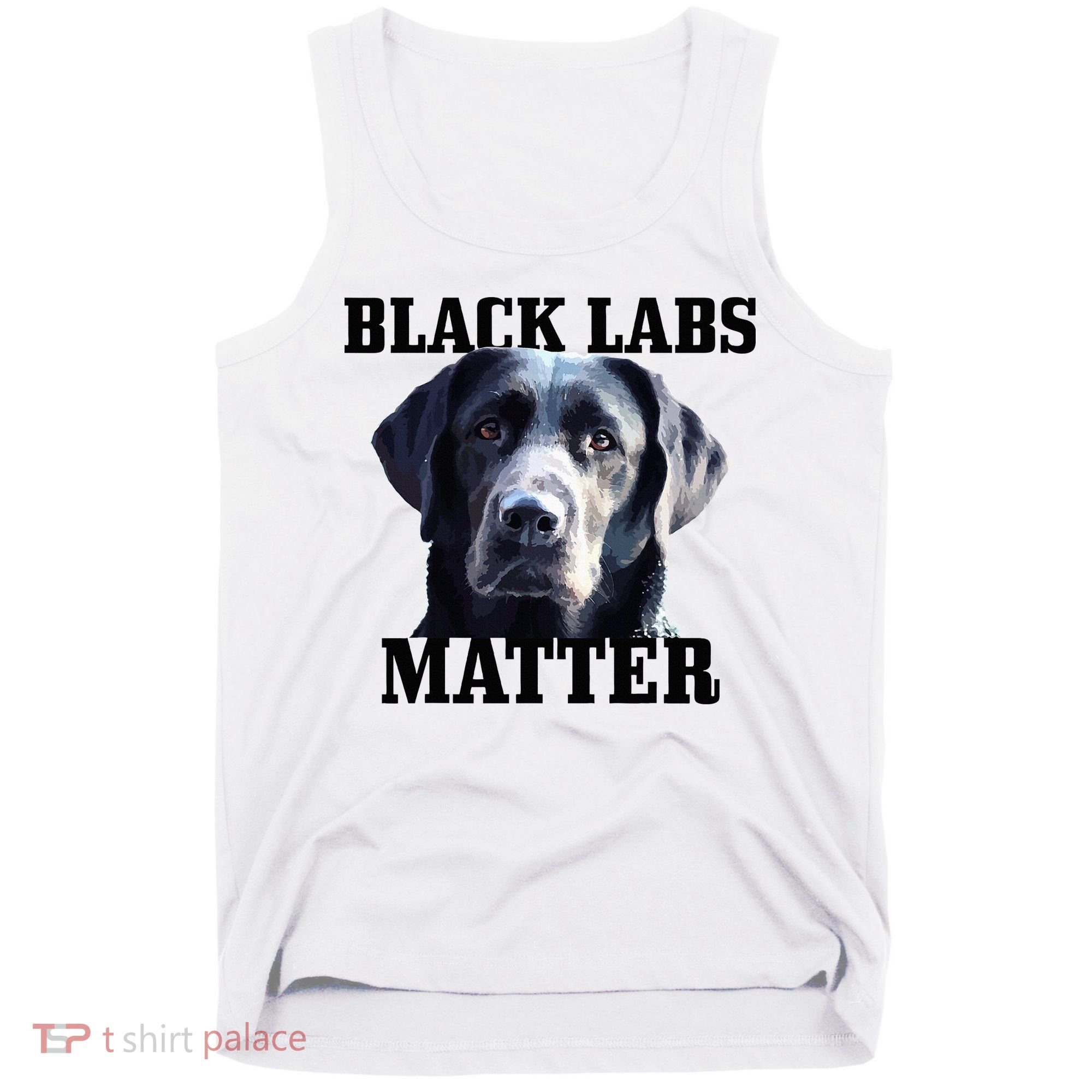 Black Labs Matter Labrador Retriever Mom Dad Dog Lover Tank Top