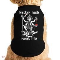 Better Luck Next Life Doggie Tank thumb 0