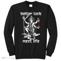Better Luck Next Life Sweatshirt thumb 0
