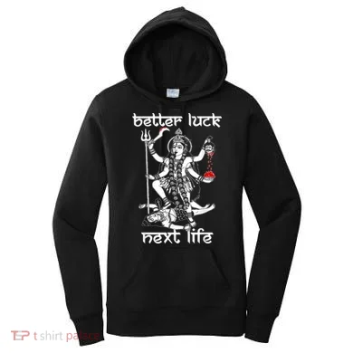 Better Luck Next Life Women's Hoodie