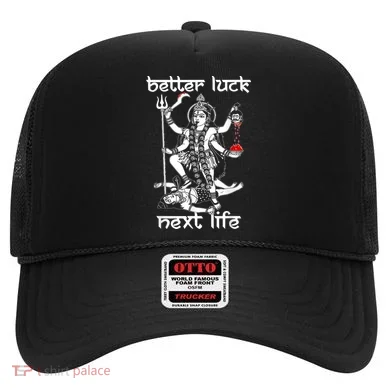 Better Luck Next Life Hat
