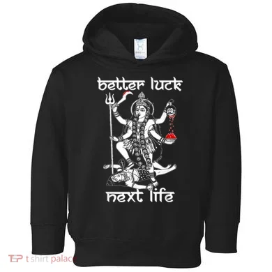 Better Luck Next Life Toddler Hoodie