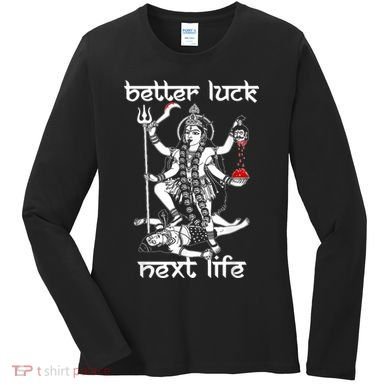 Better Luck Next Life Women's Long Sleeve Shirt