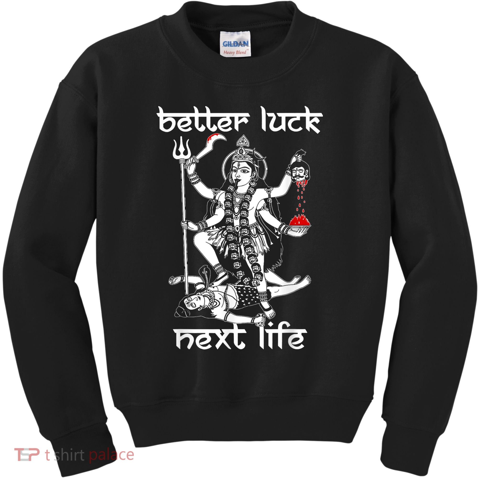Better Luck Next Life Kids Sweatshirt