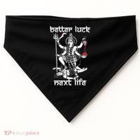 Better Luck Next Life USA-Made Doggie Bandana thumb 0
