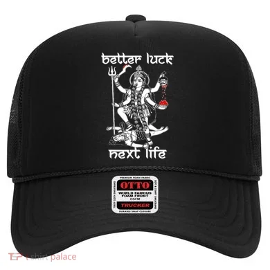 Better Luck Next Life Hat