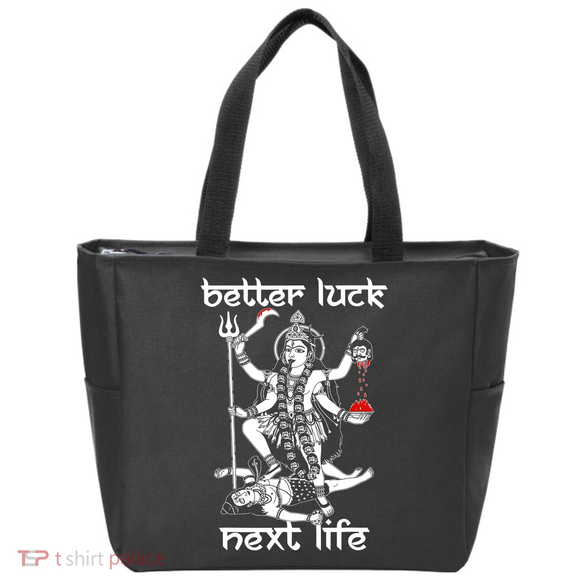 Better Luck Next Life Tote Bag