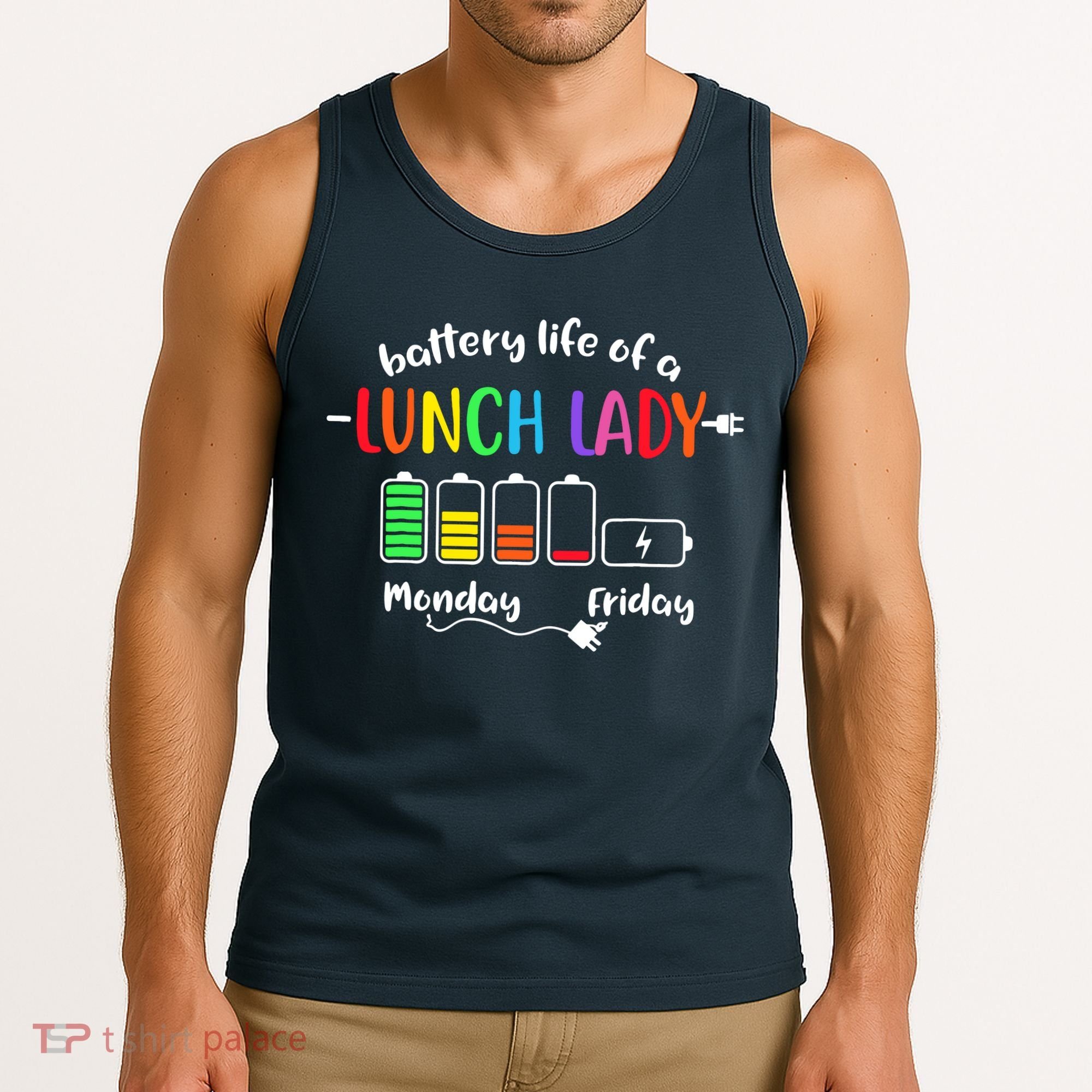 Battery Life Of A School Lunch Lady Cafeteria Worker Funny Tank Top