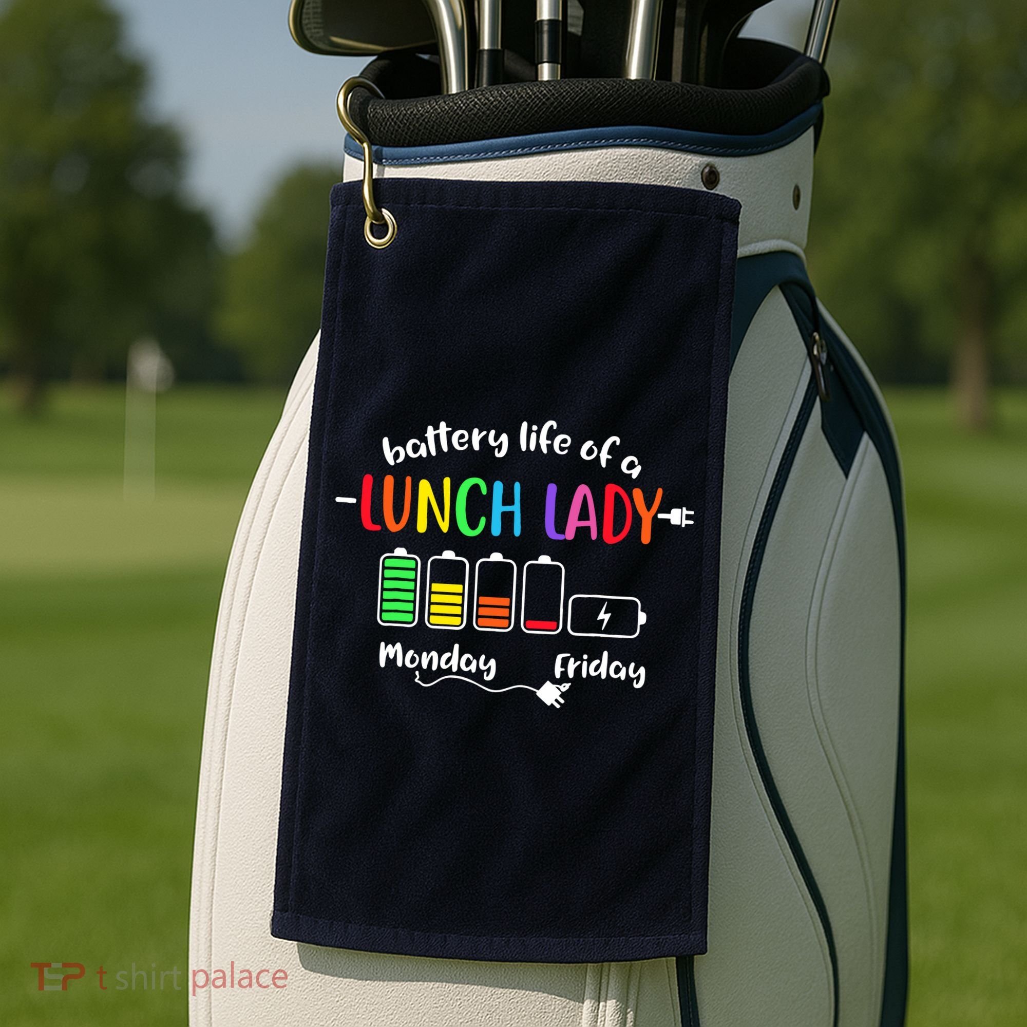Battery Life Of A School Lunch Lady Cafeteria Worker Funny Golf Towel