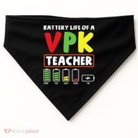 Battery Life Of A Vpk Teacher USA-Made Doggie Bandana thumb 0