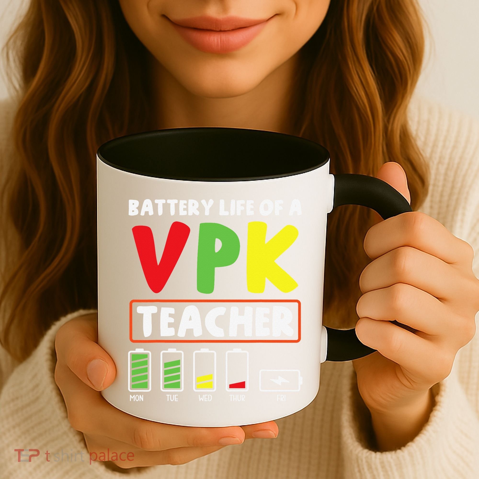 Battery Life Of A Vpk Teacher Coffee Mug