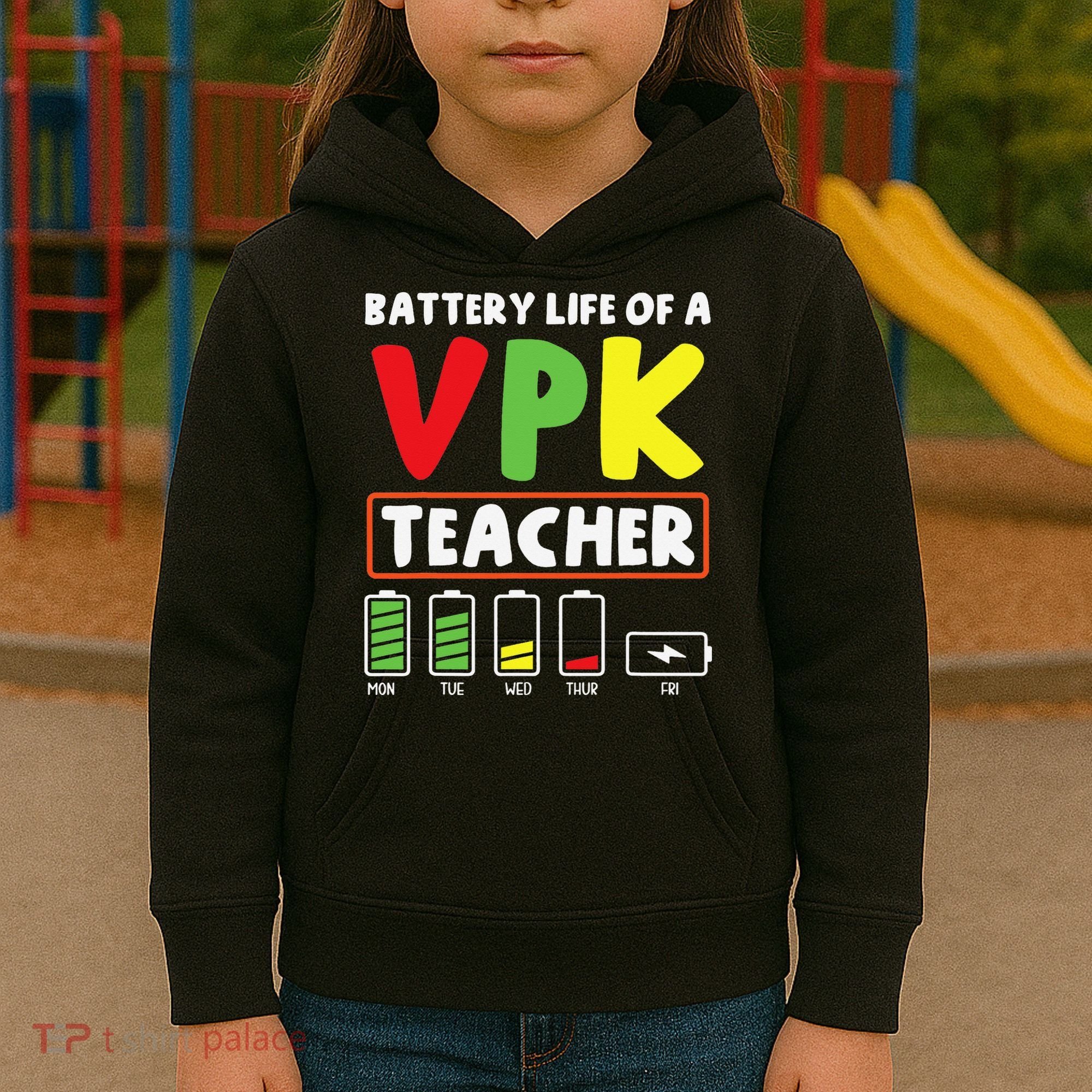 Battery Life Of A Vpk Teacher Kids Hoodie