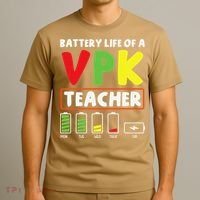 Battery Life Of A Vpk Teacher T-Shirt thumb 3