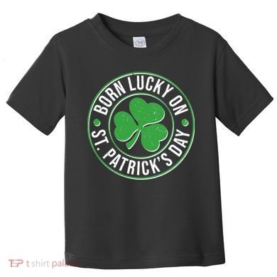 Born Lucky On St Patrick's Day Shamrock Emblem Toddler T-Shirt