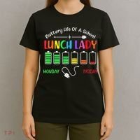 Battery Life Of A School Lunch Lady Perfect T-Shirt thumb 4
