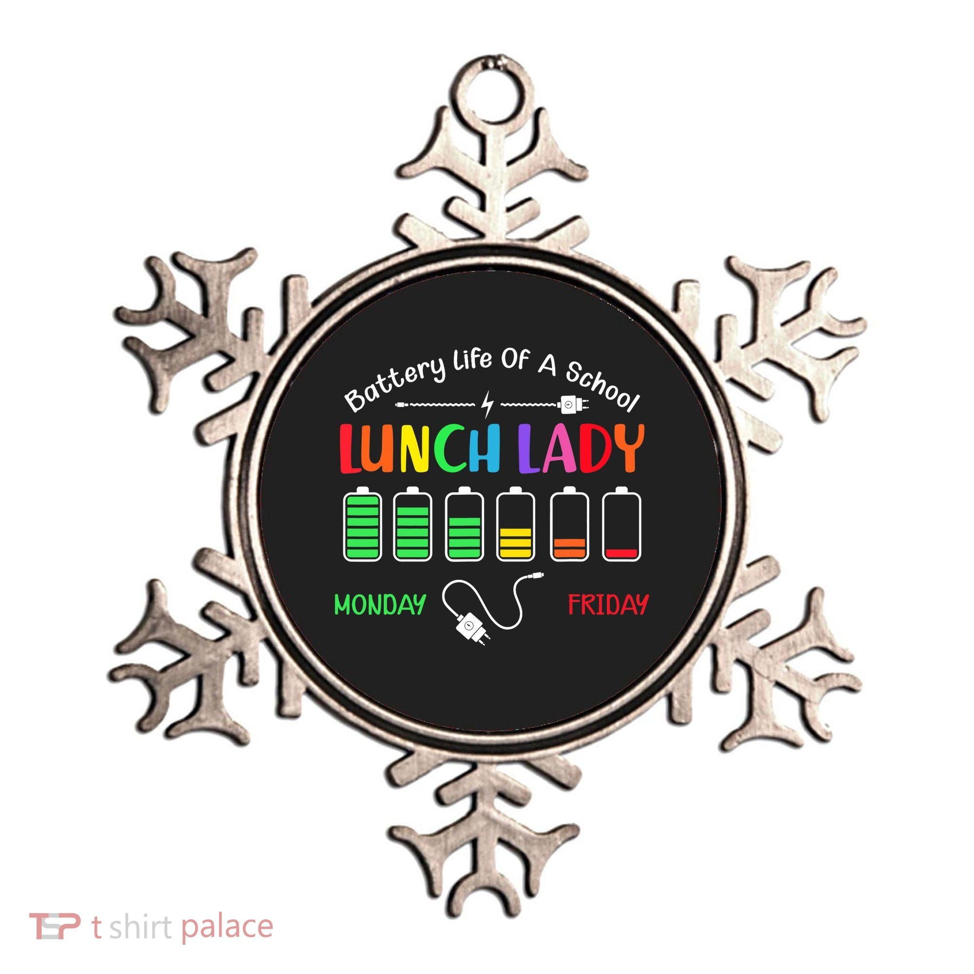 Battery Life Of A School Lunch Lady Perfect Ornament