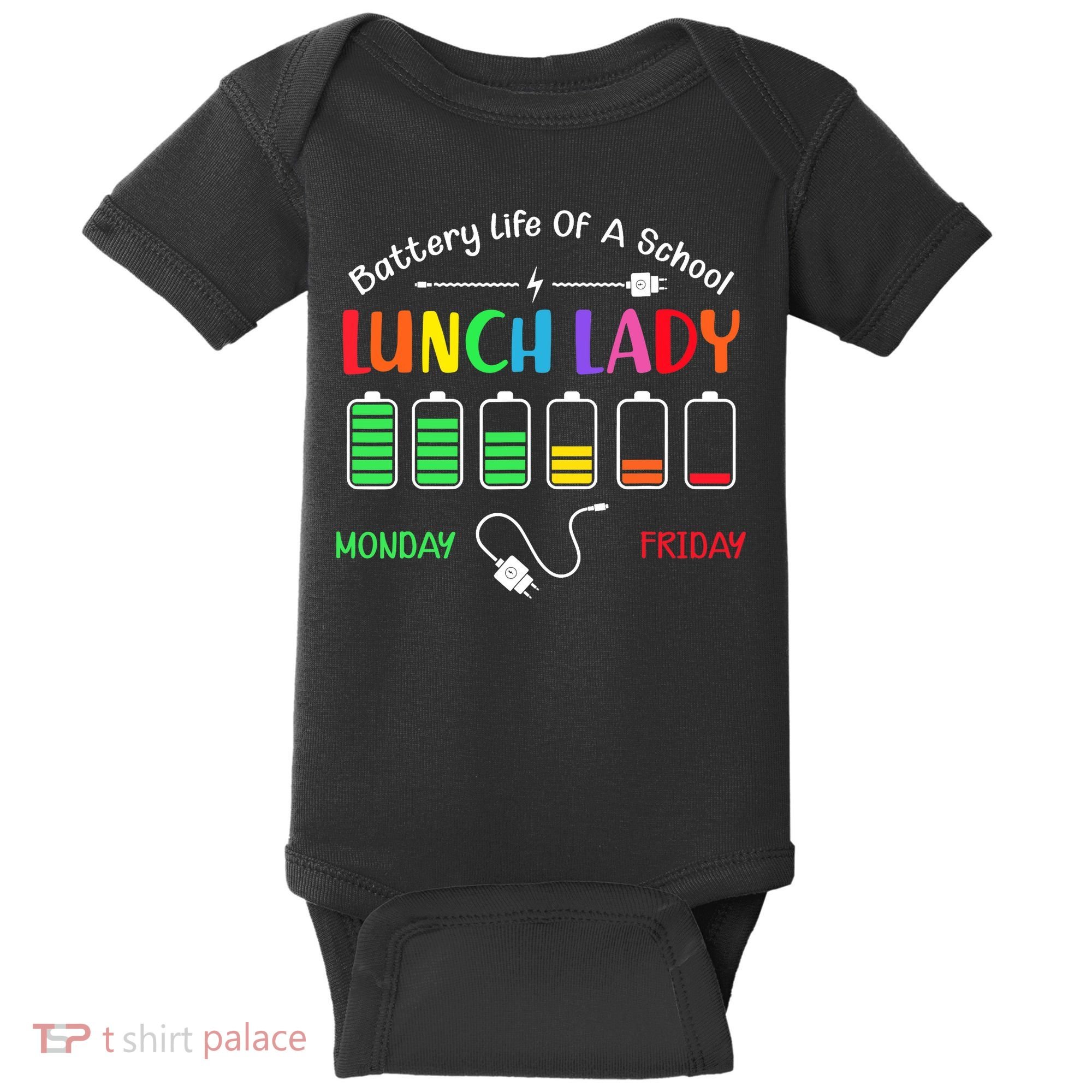 Battery Life Of A School Lunch Lady Perfect Baby Bodysuit