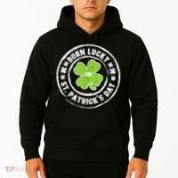 Born Lucky On St Patricks Day Birthday Bday   s Hoodie thumb 2