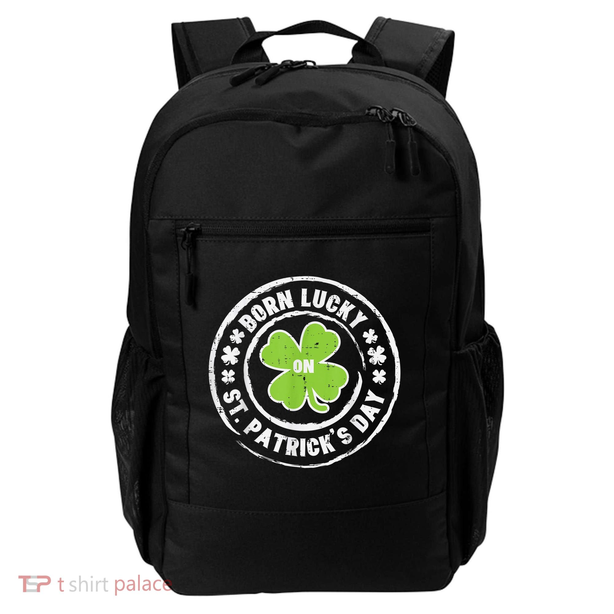 Born Lucky On St Patricks Day Birthday Bday   s Backpack