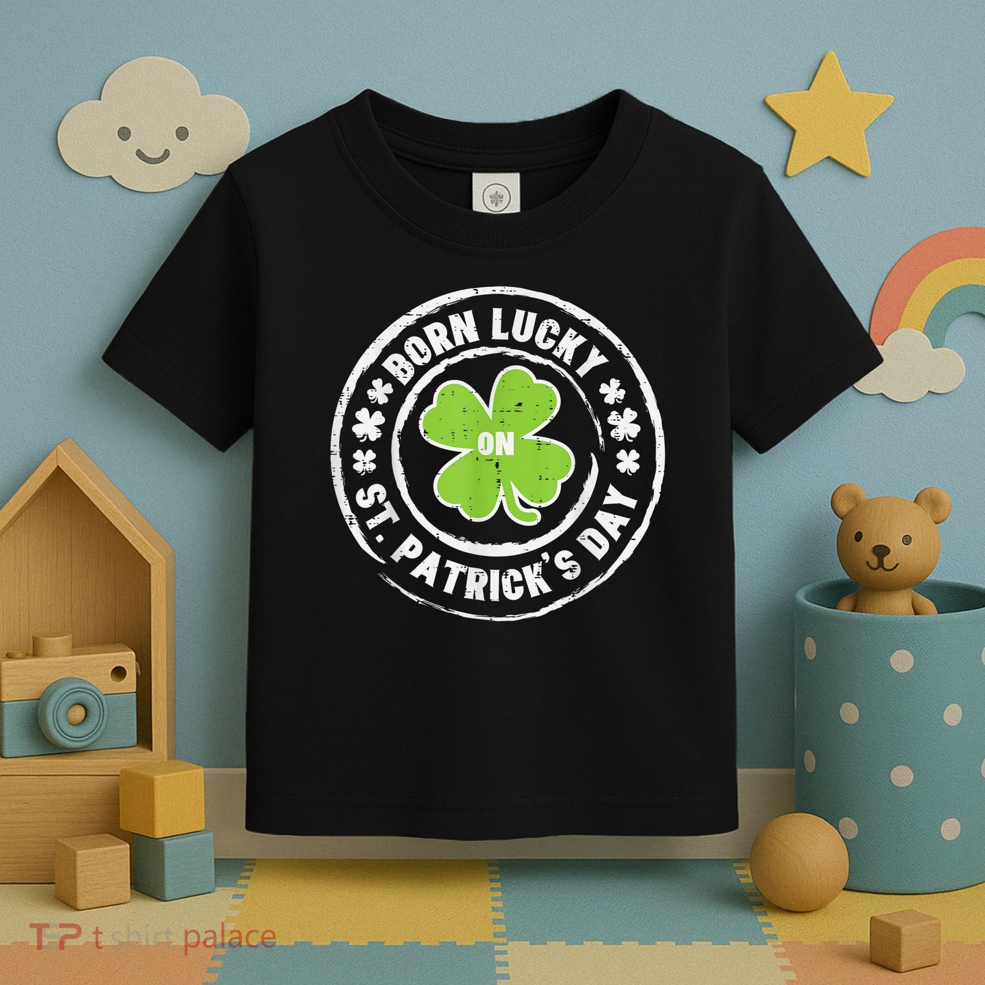 Born Lucky On St Patricks Day Birthday Bday   s Toddler T-Shirt