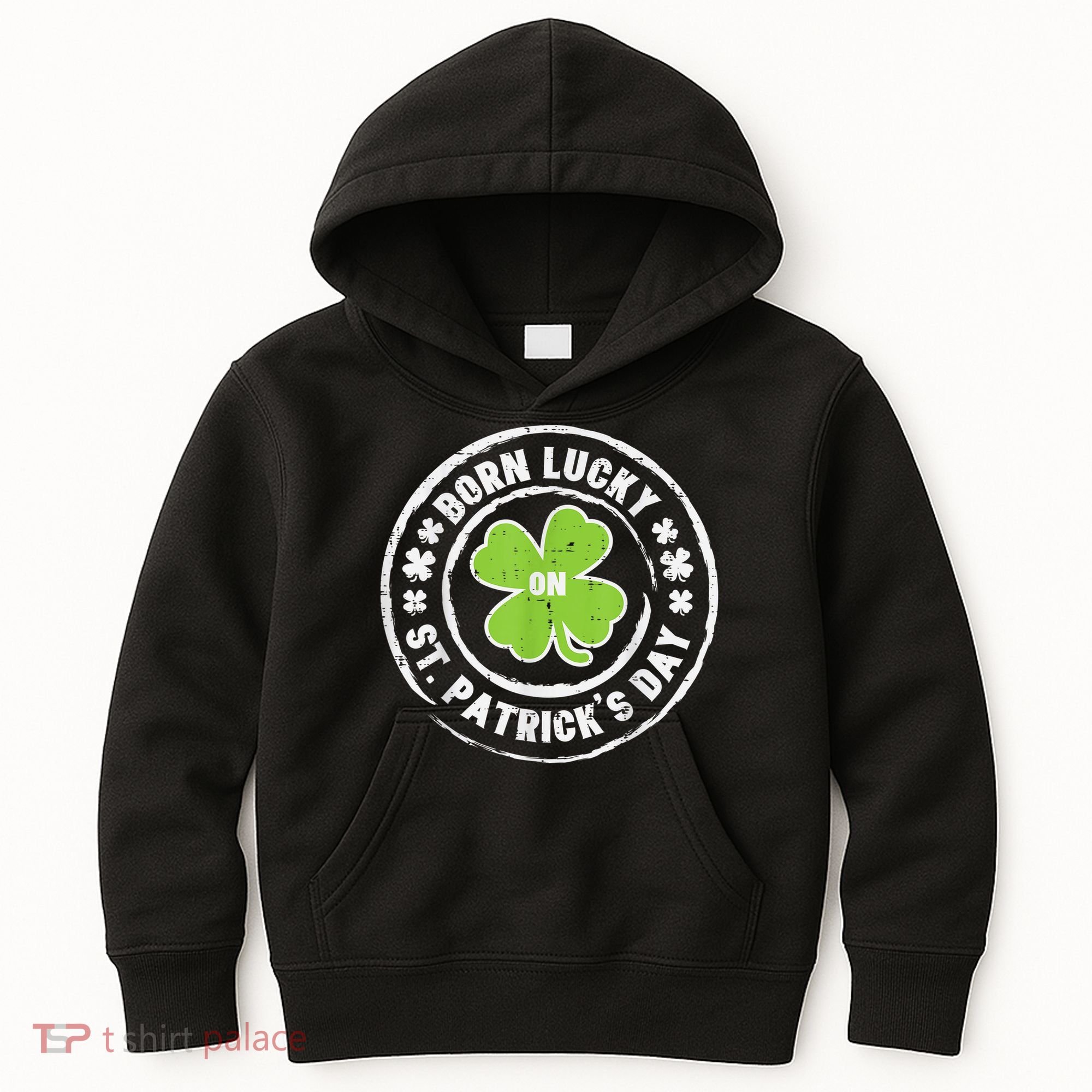 Born Lucky On St Patricks Day Birthday Bday   s Kids Hoodie