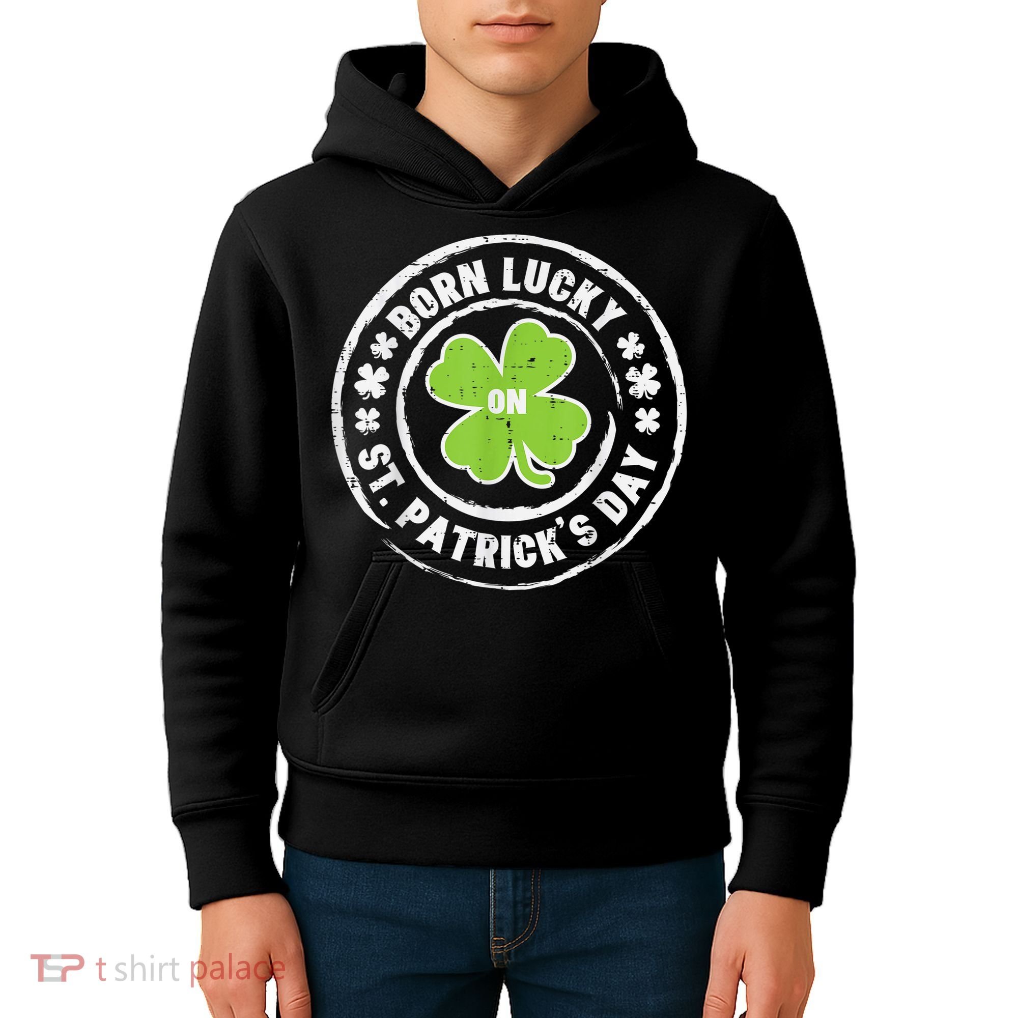 Born Lucky On St Patricks Day Birthday Bday   s Kids Hoodie