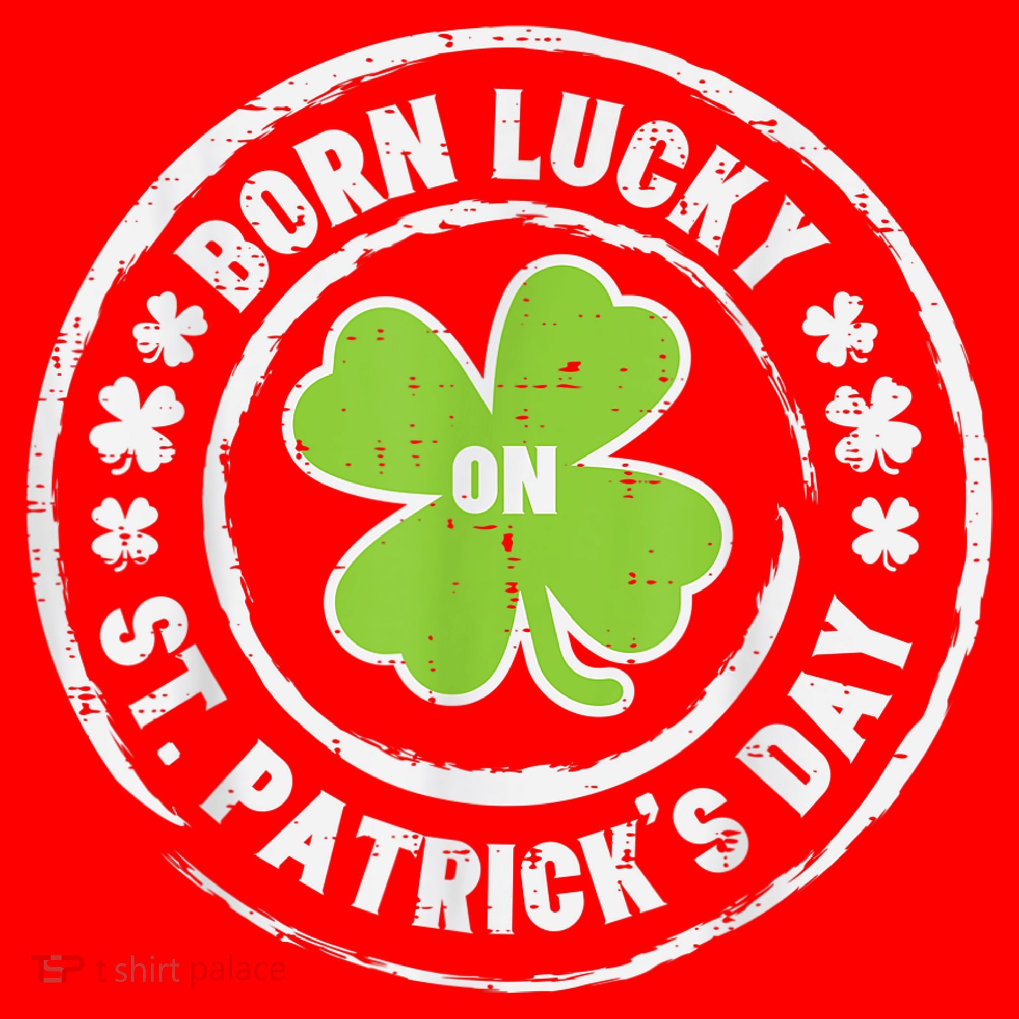 Born Lucky On St Patricks Day Birthday Bday   s Santa Hat