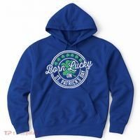 Born Lucky On St Patricks Day For Birthday Party Great Gift Hoodie thumb 0