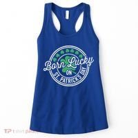 Born Lucky On St Patricks Day For Birthday Party Great Gift Women's Tank Top thumb 0