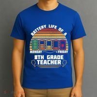Battery Life Of A 8th Grade Teacher Funny Funny Gift T-Shirt thumb 3