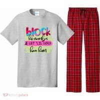Block His Number And Let 'Lil Ugly Have Him Pajama Set thumb 0