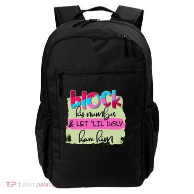 Block His Number And Let 'Lil Ugly Have Him Backpack