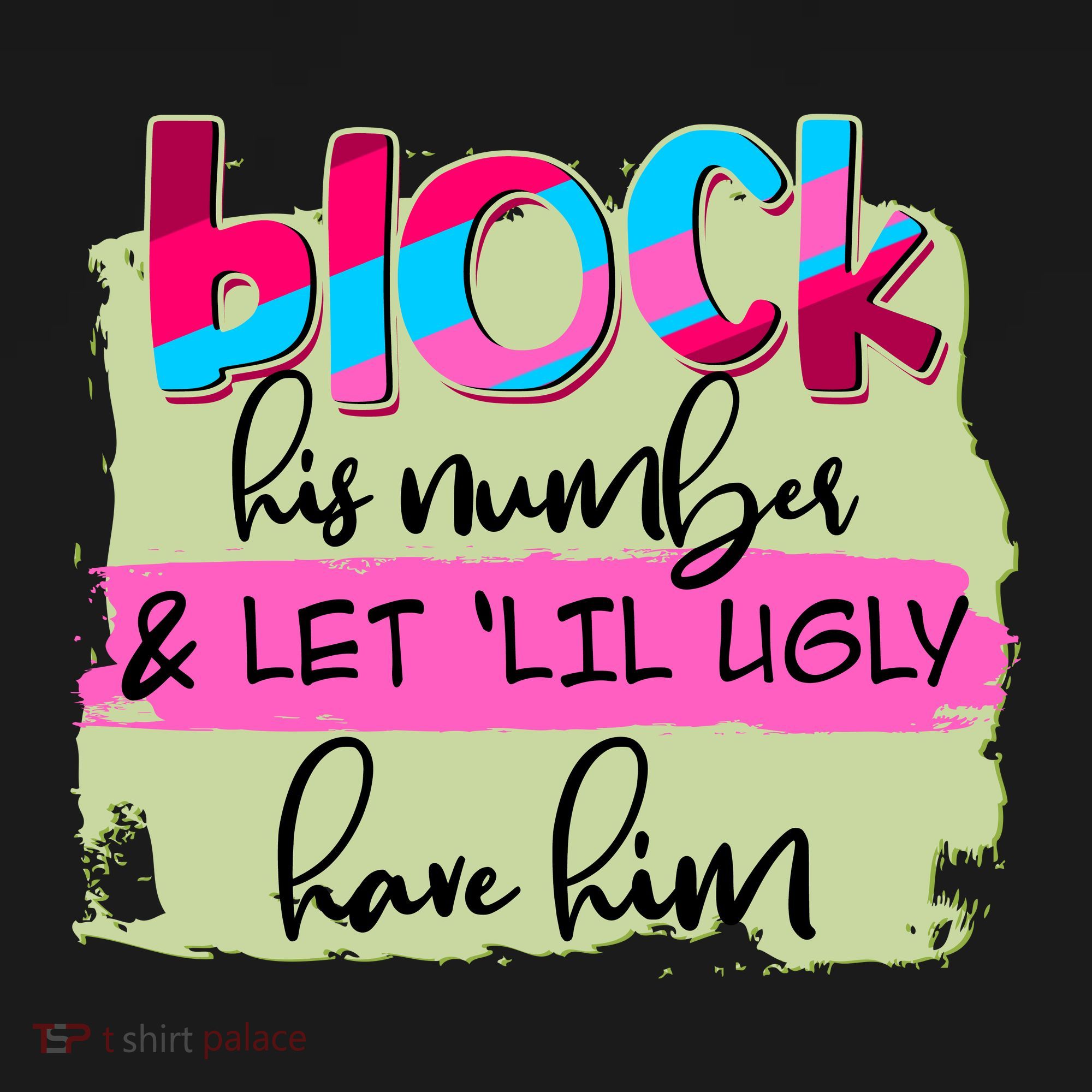 Block His Number And Let 'Lil Ugly Have Him Mousepad