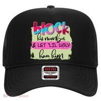 Block His Number And Let 'Lil Ugly Have Him Hat thumb 0