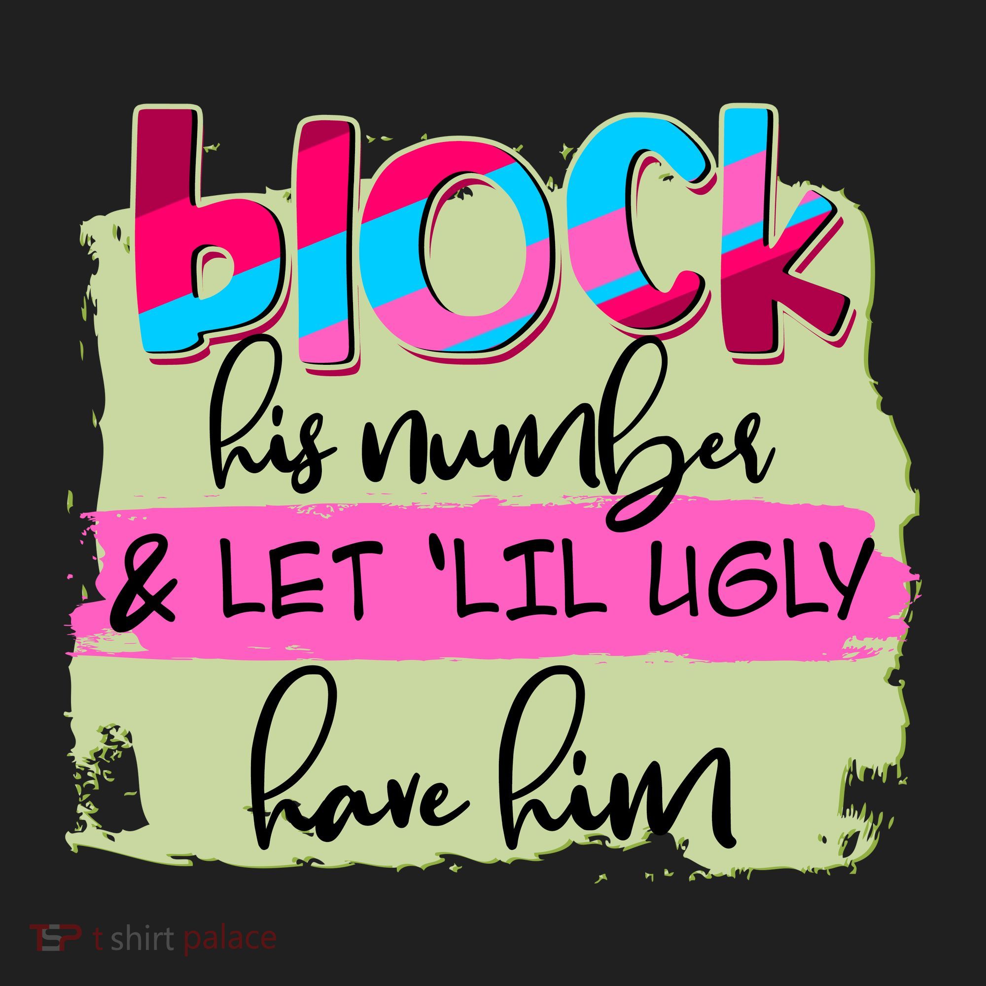 Block His Number And Let 'Lil Ugly Have Him Hat
