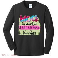 Block His Number And Let 'Lil Ugly Have Him Kids Long Sleeve Shirt thumb 0