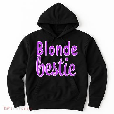 Blonde Bestie Hoodie