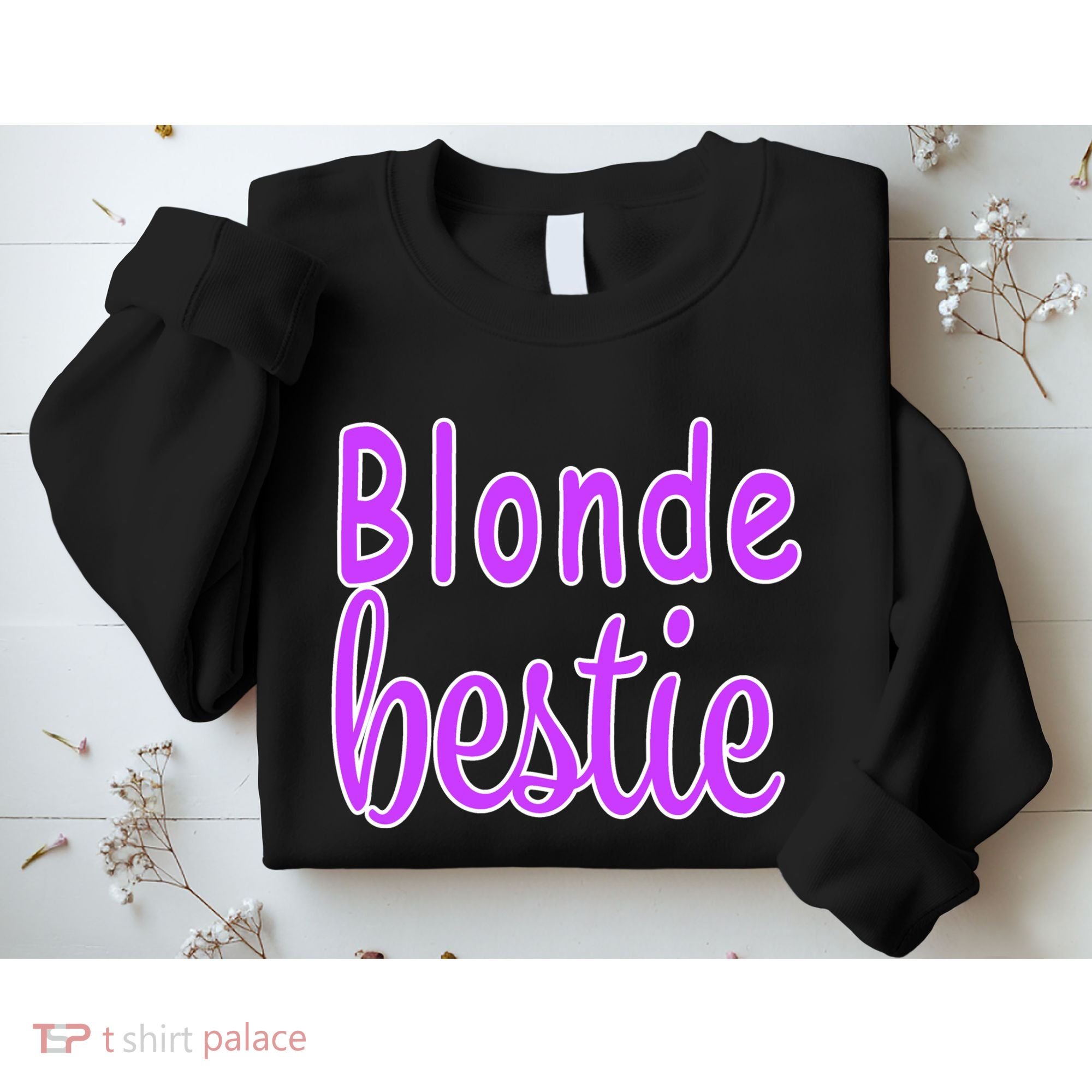 Blonde Bestie Sweatshirt