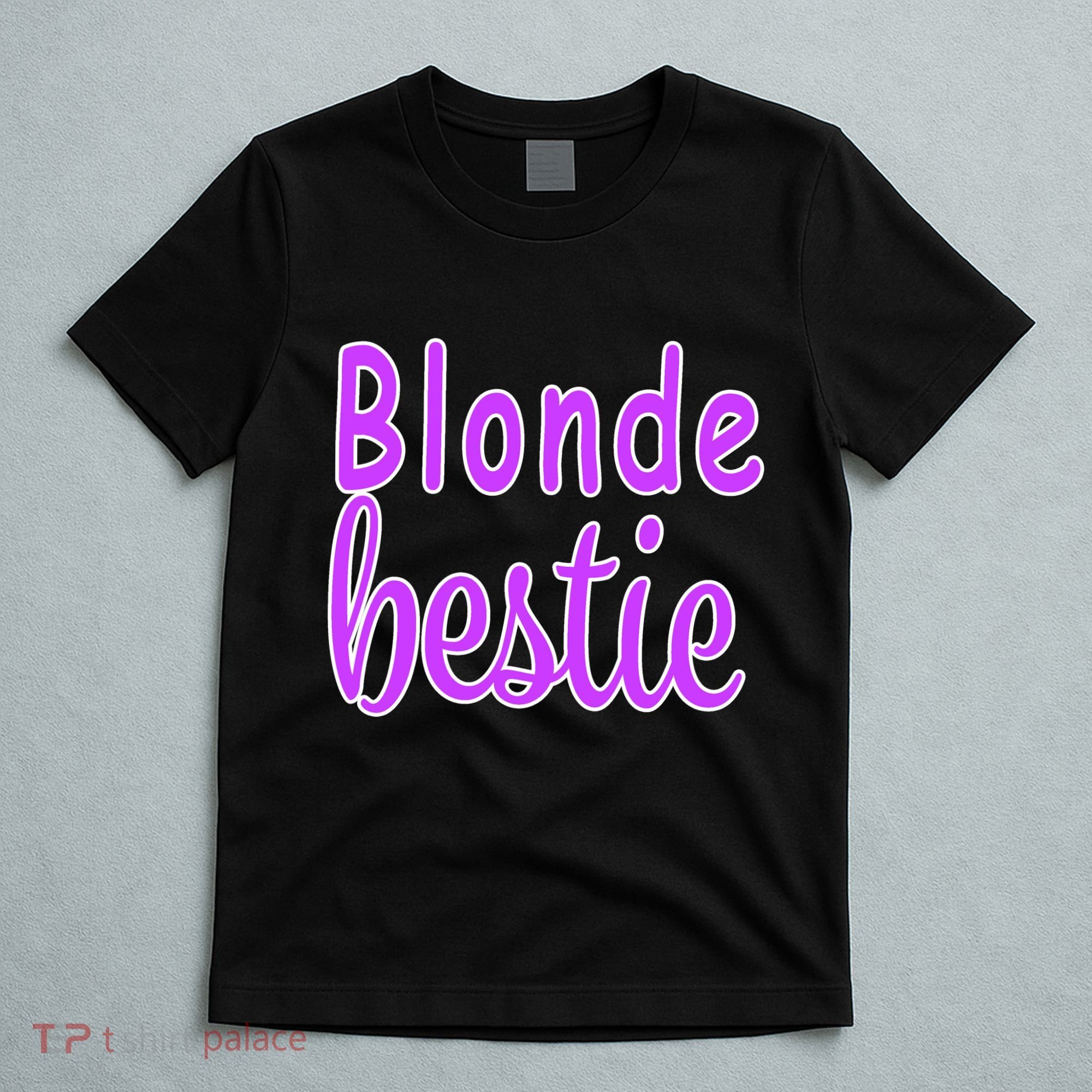 Blonde Bestie T-Shirt