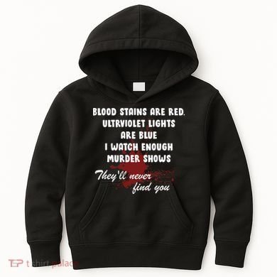 Blood Stains Are Red Ultraviolet Lights Are Blue Kids Hoodie