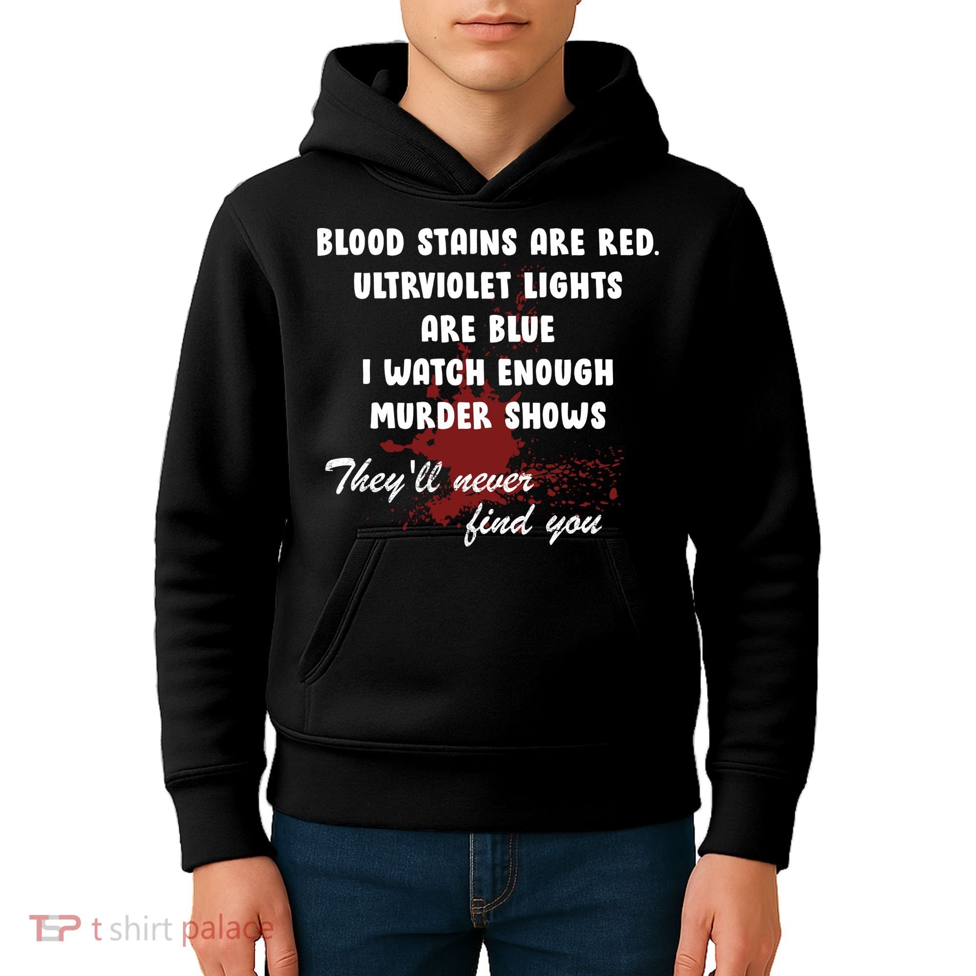 Blood Stains Are Red Ultraviolet Lights Are Blue Kids Hoodie