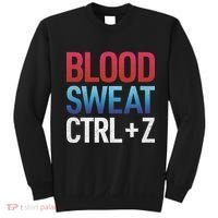 Blood Sweat Ctrl Z Sweatshirt thumb 0
