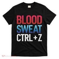 Blood Sweat Ctrl Z T-Shirt thumb 0